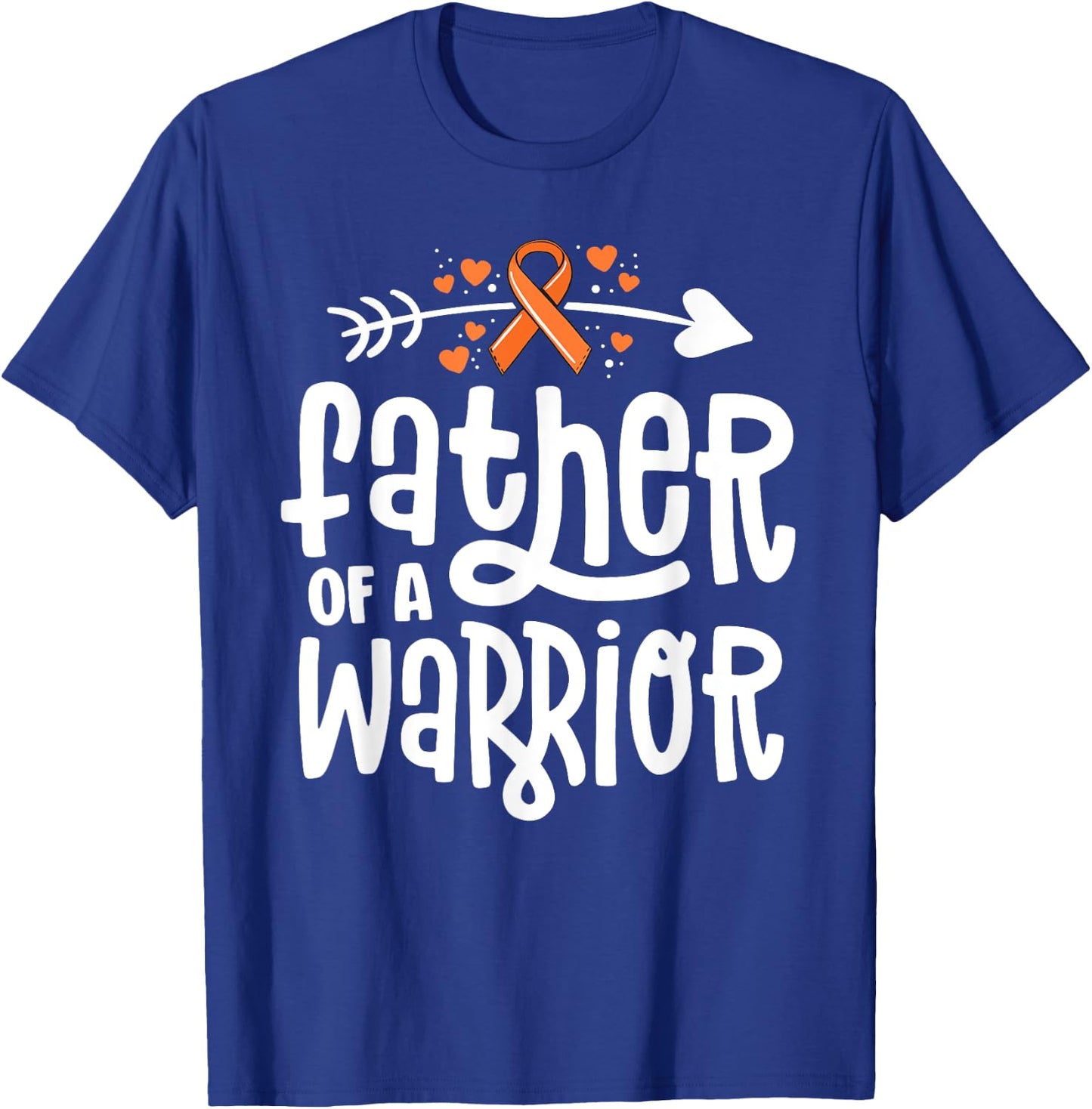 Father Of A Warrior Dad Family Leukemia Cancer Awareness T-Shirt - T-Shirt | Royal