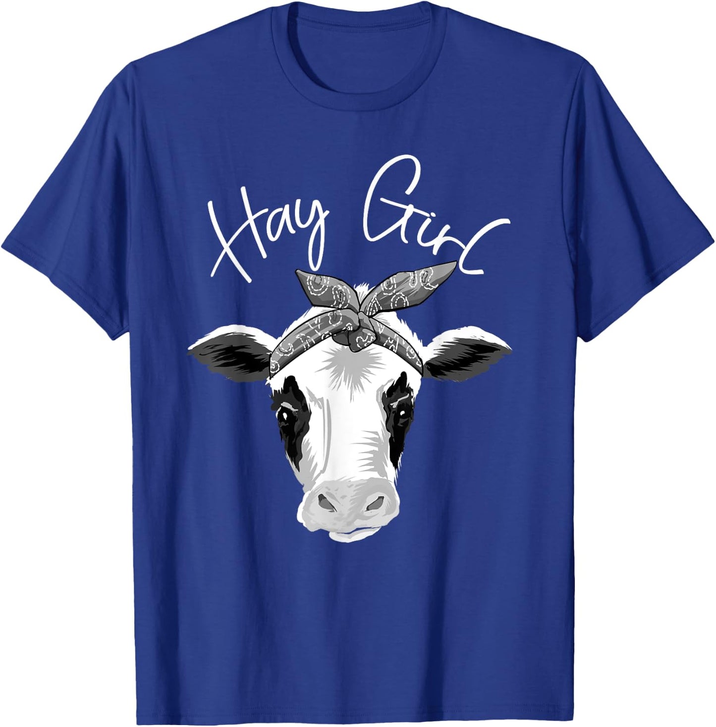 Hay Girl Farmer Funny Cattle Cow Farm Lovers Gift Women Kids T-Shirt - T-Shirt | Royal