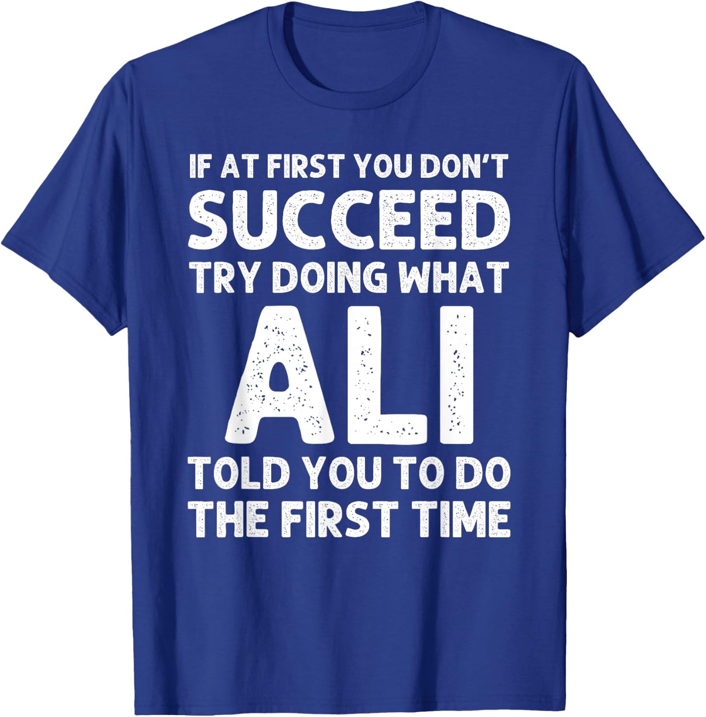 ALI Gift Name Personalized Birthday Funny Christmas Joke T-Shirt - T-Shirt | Royal