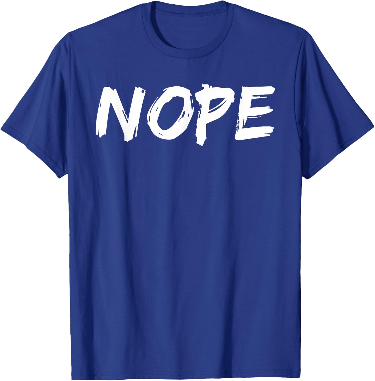 Nope Parental Love T-Shirt - T-Shirt | Royal
