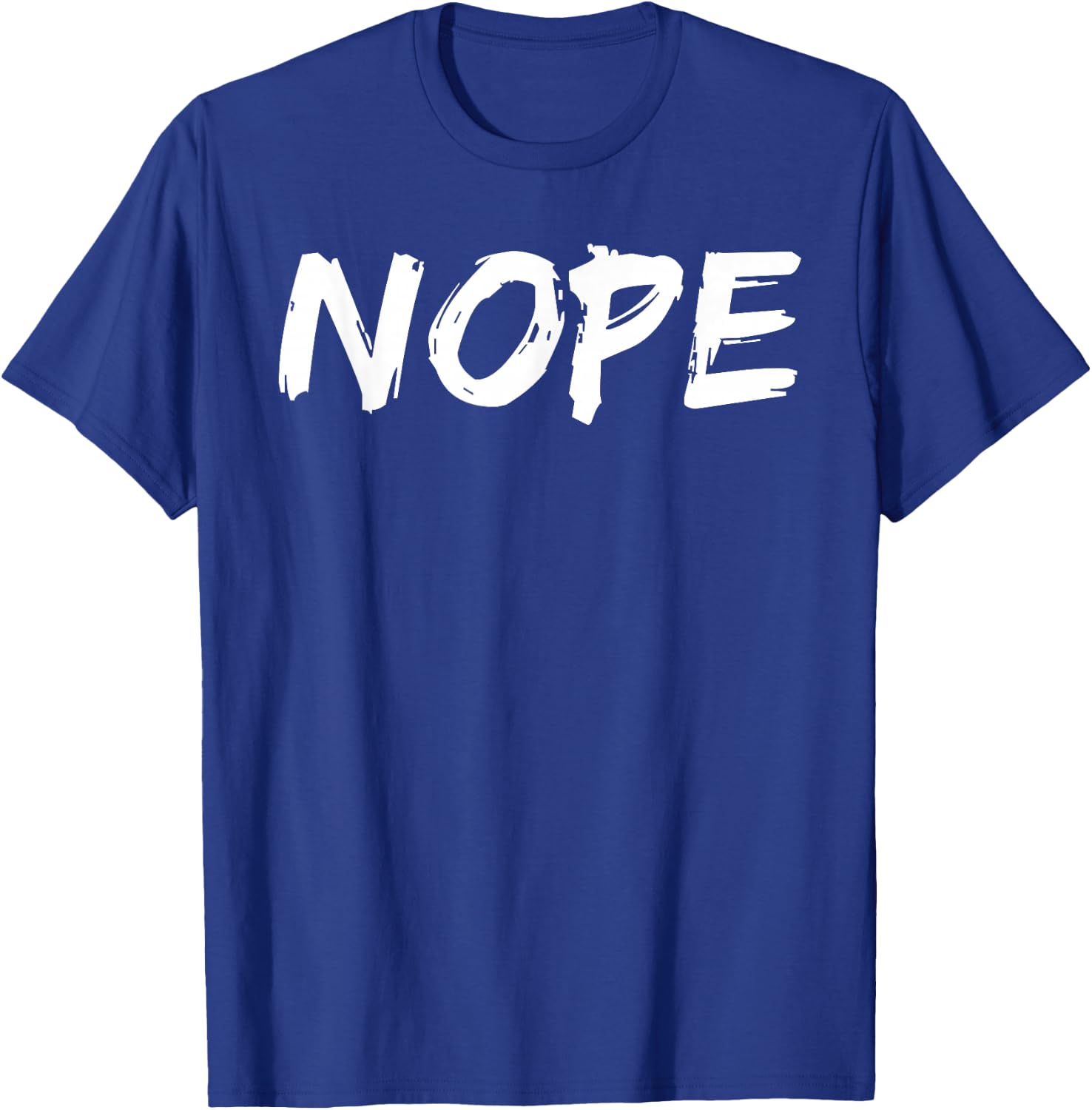 Nope Parental Love T-Shirt - T-Shirt | Royal