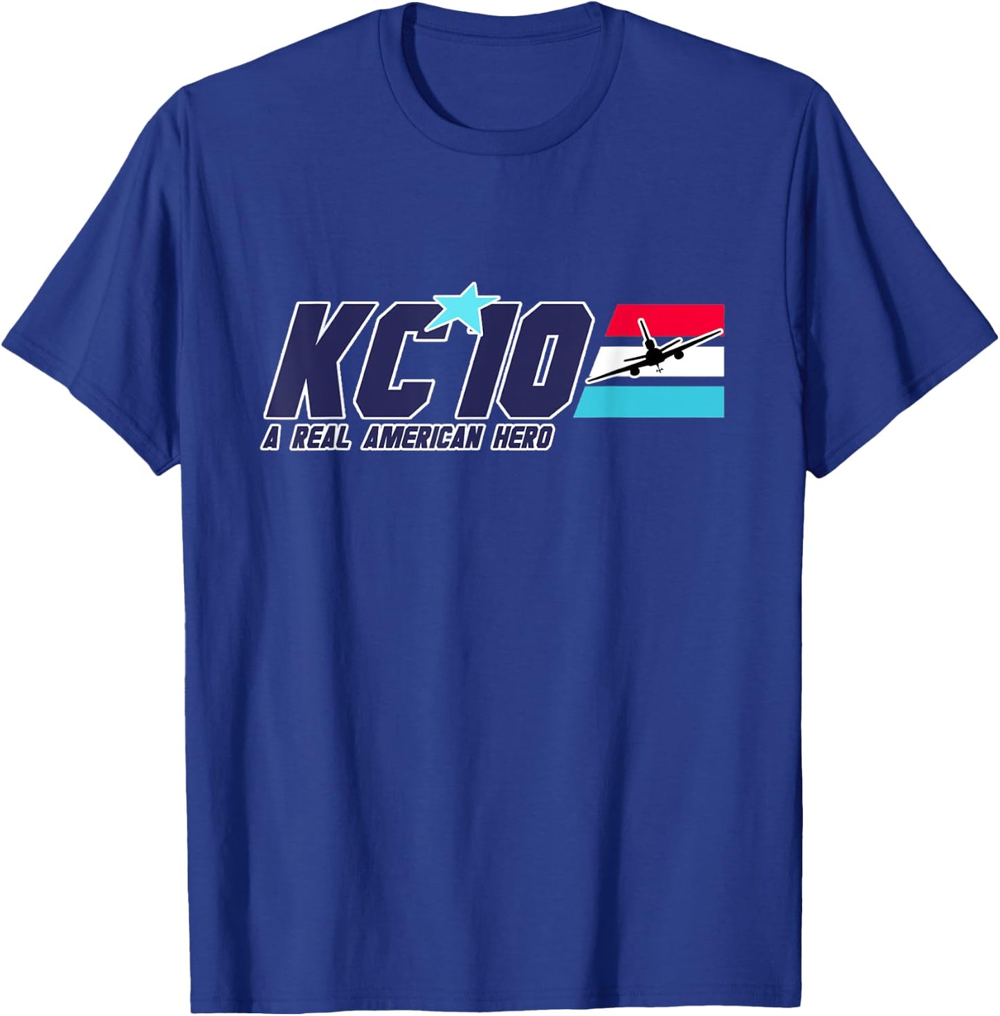 KC-10, A Real American Hero T-Shirt - T-Shirt | Royal