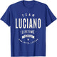 Team Luciano Lifetime Member Funny Name Luciano T-Shirt - T-Shirt | Royal