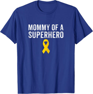 Pediatric Childhood Cancer Awareness Mommy Of A Superhero T-Shirt - T-Shirt | Royal