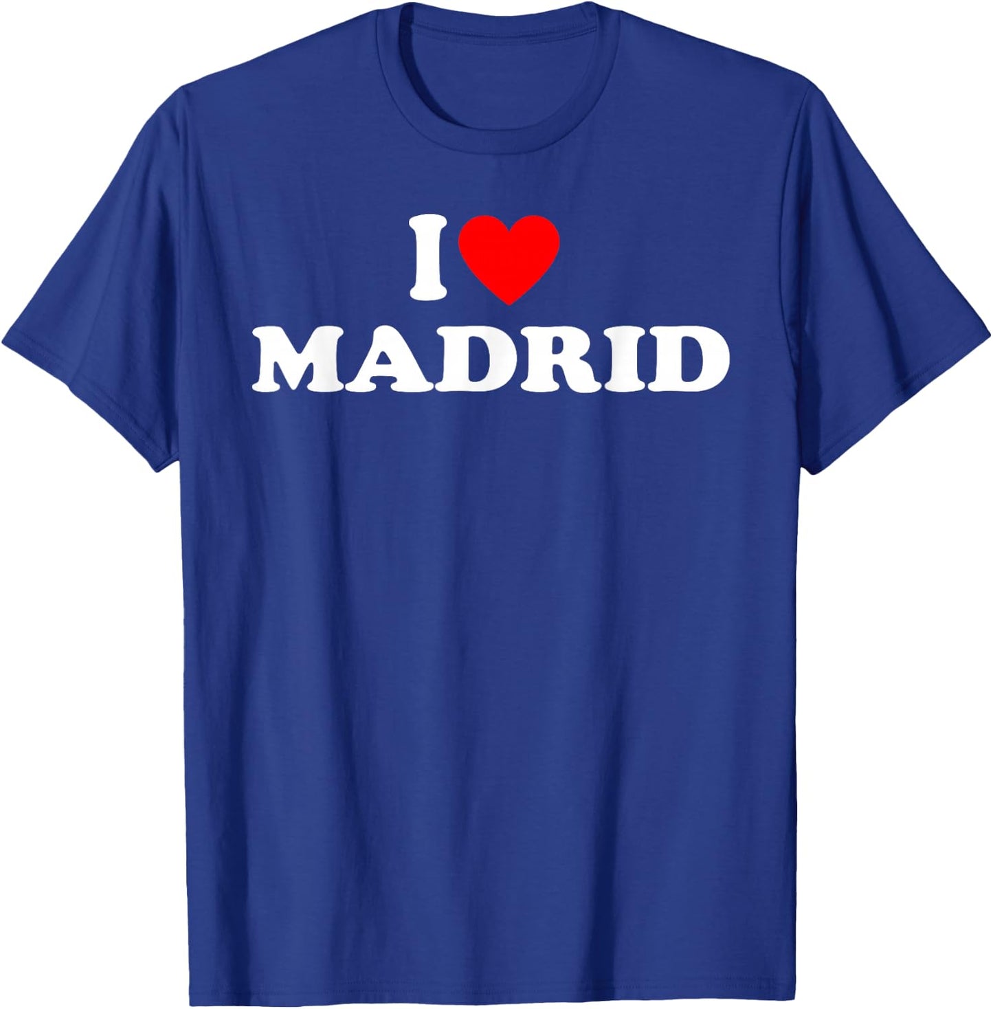 I Love Madrid City Hometown Classic T-Shirt - T-Shirt | Royal