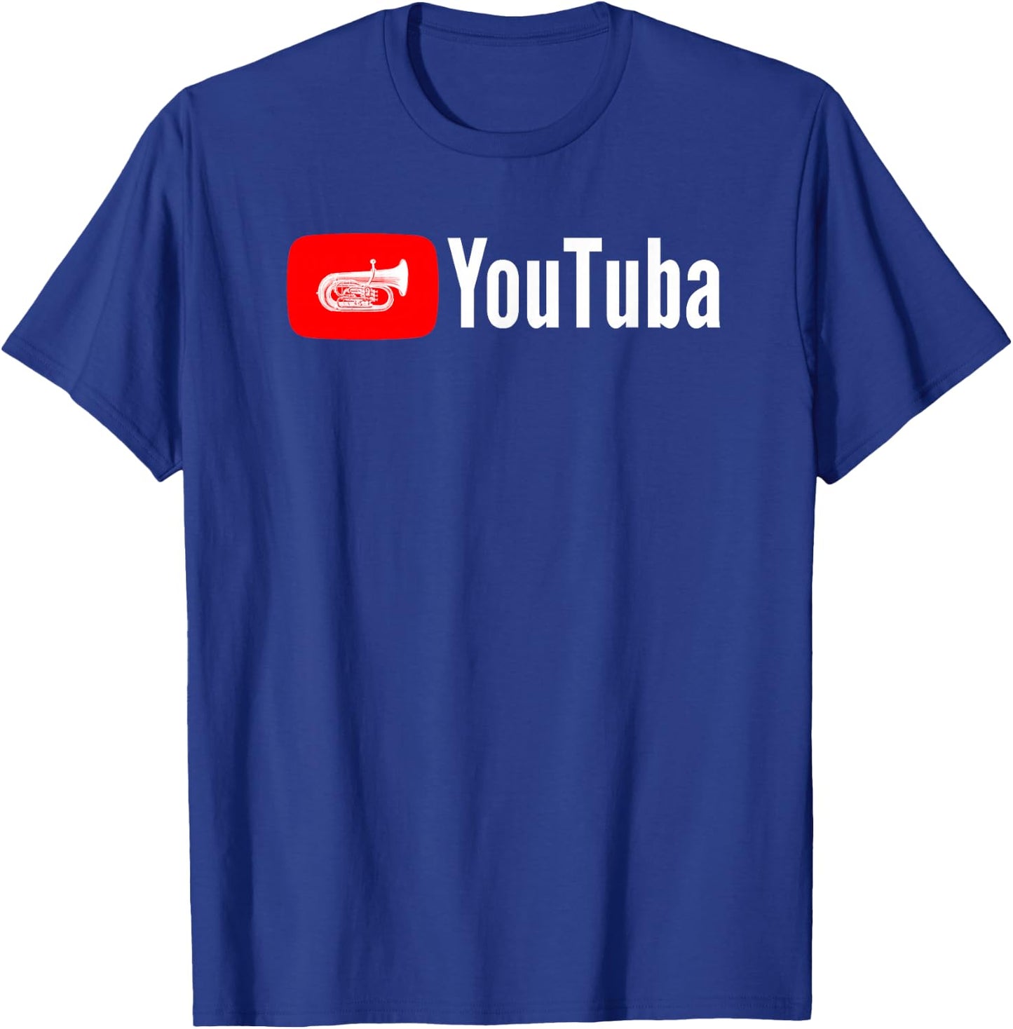 Cool Musician Gifts Tuba Player Funny You Tuba Marching Band T-Shirt - T-Shirt | Royal