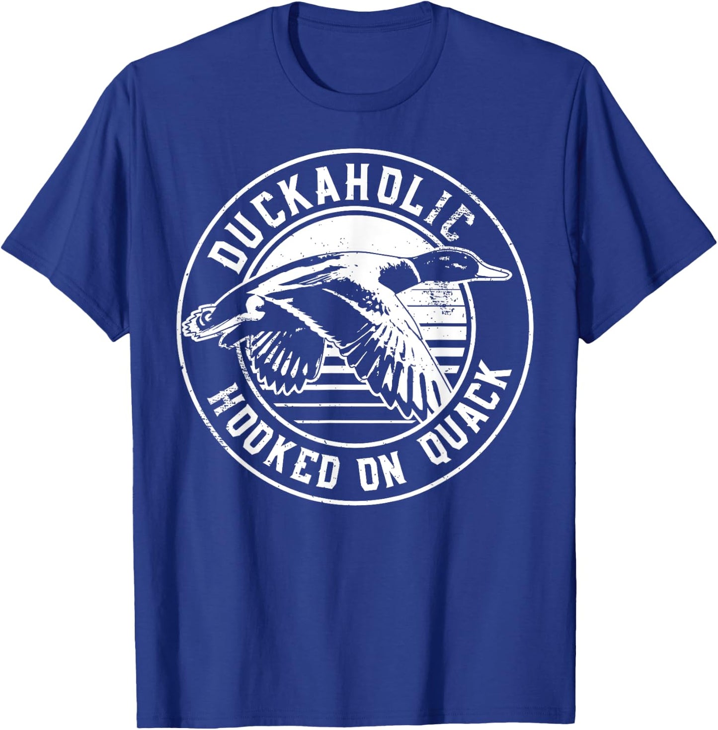 Quack Duck Hunter Duckaholic Gift design T-Shirt - T-Shirt | Royal