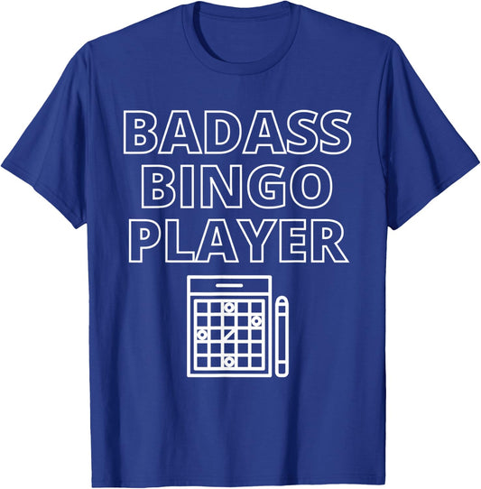 Badass Bingo Player Funny Bingo Game Balls Lover Gift Humor T-Shirt - T-Shirt | Royal