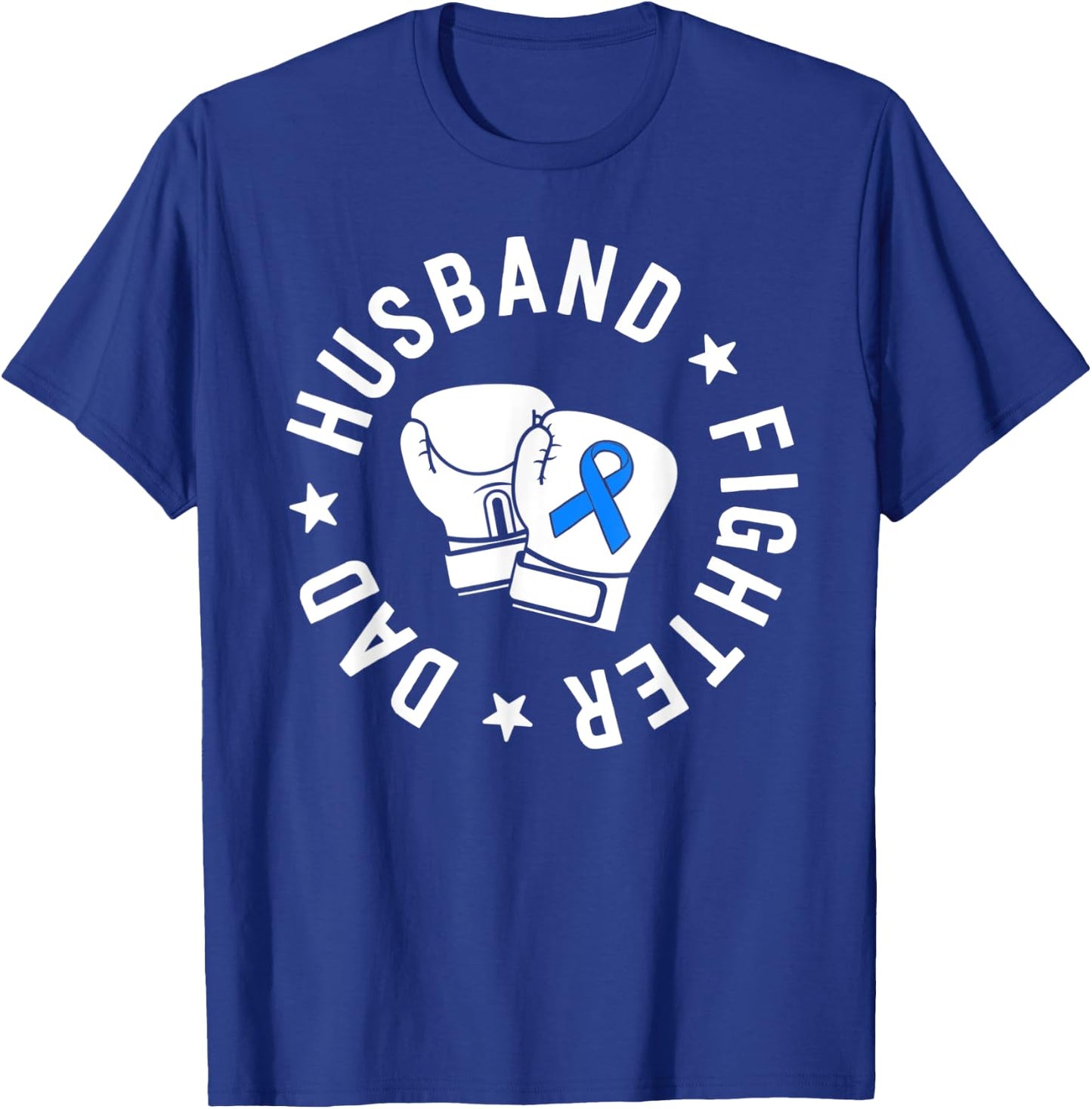 ALS Warrior Dad Husband Father Blue Ribbon Awareness T-Shirt - T-Shirt | Royal