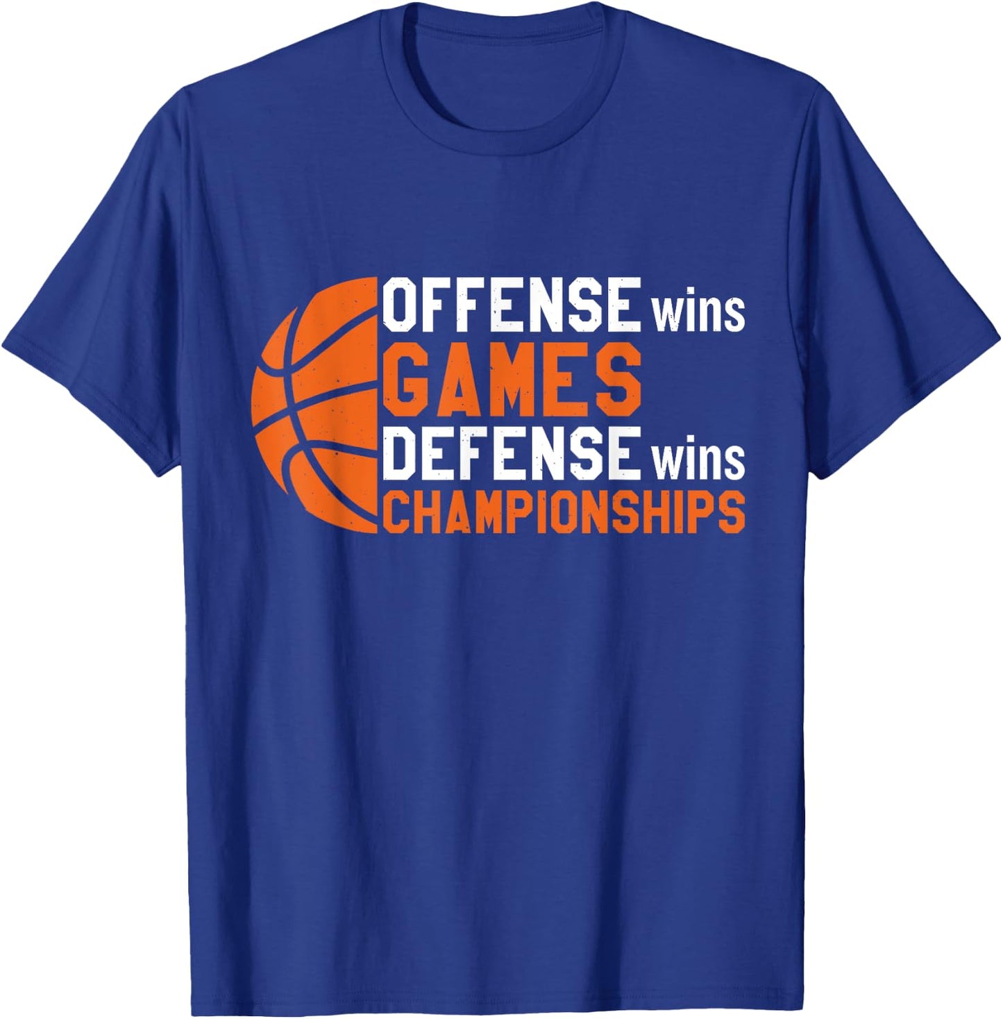 Offense Wins Games Defense Wins Championships T-Shirt - T-Shirt | Royal