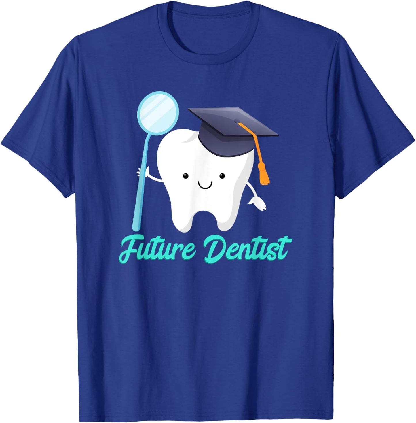 Future Dentist Graduation Dental Hygiene School Kids Funny T-Shirt - T-Shirt | Royal