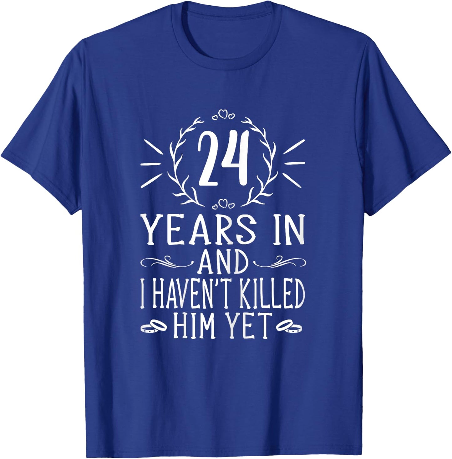 24th Wedding Anniversary Shirts - 24 Years Marriage T-Shirt - T-Shirt | Royal