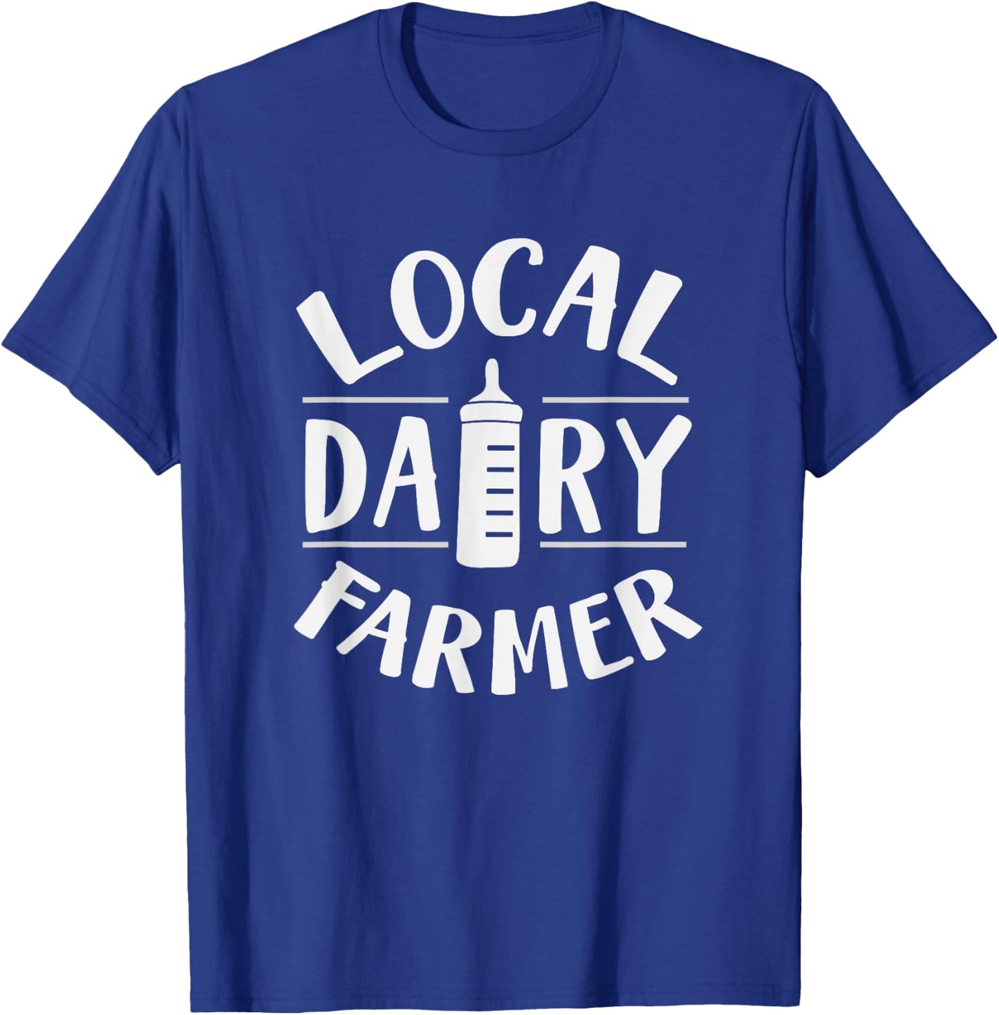 Local Dairy Farmer Funny Breastfeeding Mom T-Shirt - T-Shirt | Royal