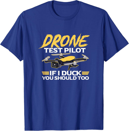 Drone Test Pilot Funny Drones Quadcopter T-Shirt - T-Shirt | Royal