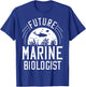 Future Marine Biologist Gift Biology Ocean Life T-Shirt - T-Shirt | Royal