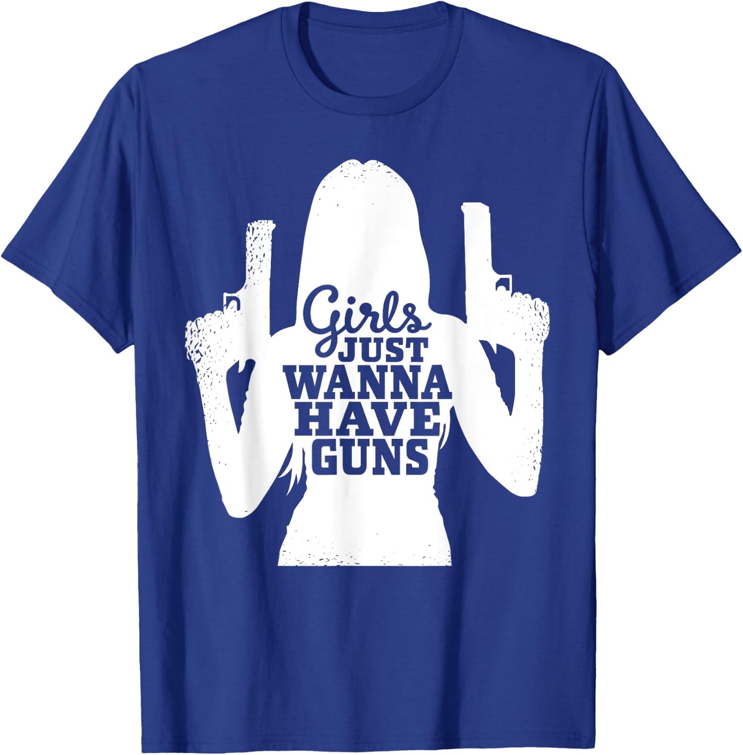 Girls Just Wanna Have Guns - Female Sport Shooters T-Shirt - T-Shirt | Royal
