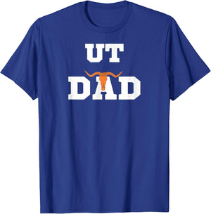 UT Austin Dad Shirt Ut Austin Dad T-Shirt - T-Shirt | Royal