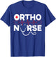 Ortho Nurse Registered RN Medical Orthopedic Nursing T-Shirt - T-Shirt | Royal