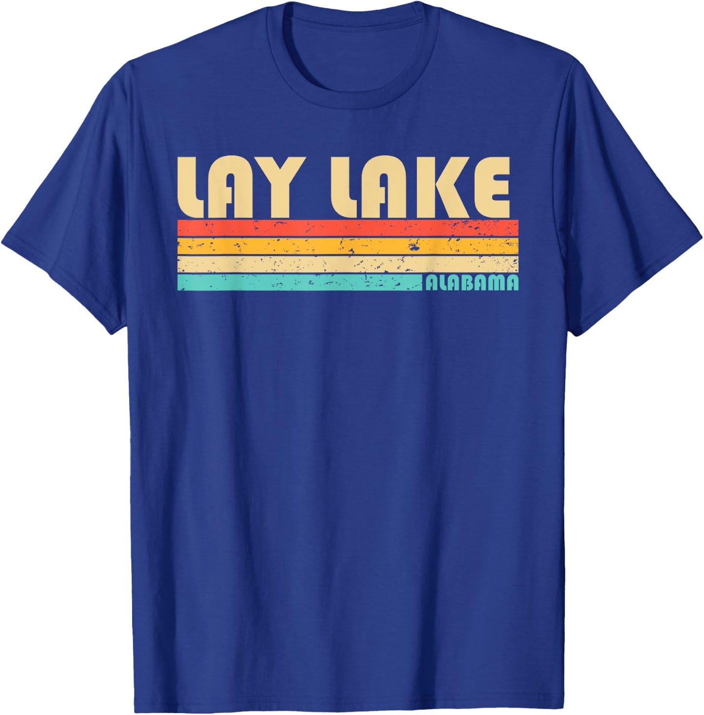 LAY LAKE ALABAMA Funny Fishing Camping Summer T-Shirt - T-Shirt | Royal