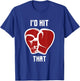 I'd hit that funny Boxing/Kickboxing T-Shirt - T-Shirt | Royal