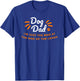 Dog Dad, just the man at the end of the leash - Fathers Day T-Shirt - T-Shirt | Royal
