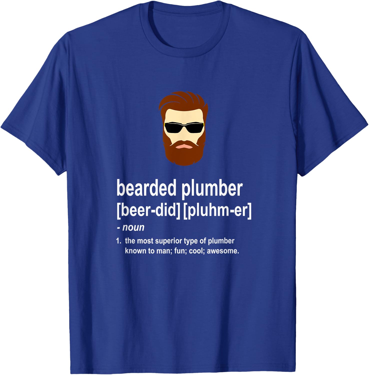 Funny Brown Beard Plumber Gift Son of a Plumber T-Shirt - T-Shirt | Royal