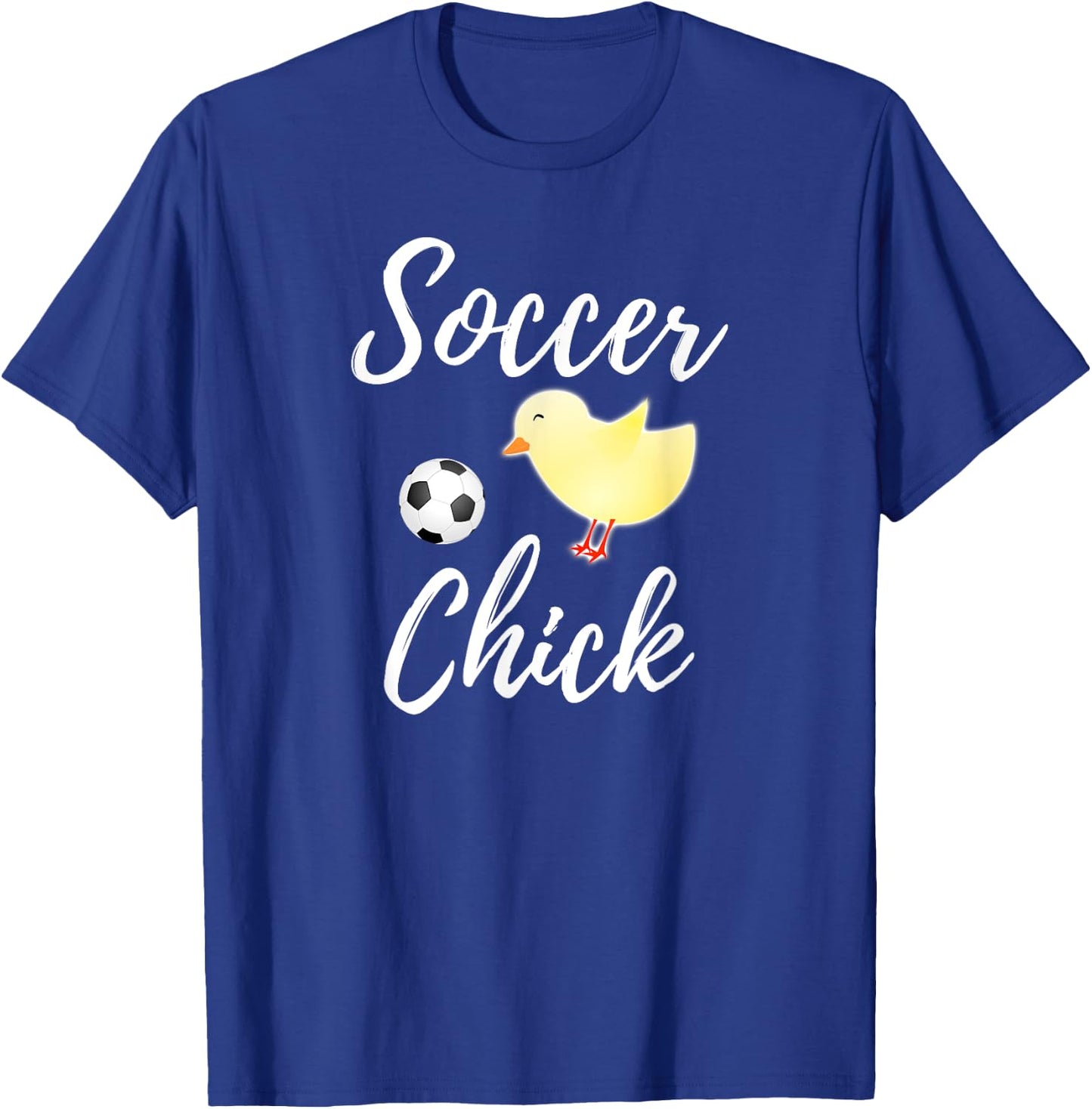 Soccer Chick Funny Soccer Chicken Lover Gift T-Shirt - T-Shirt | Royal