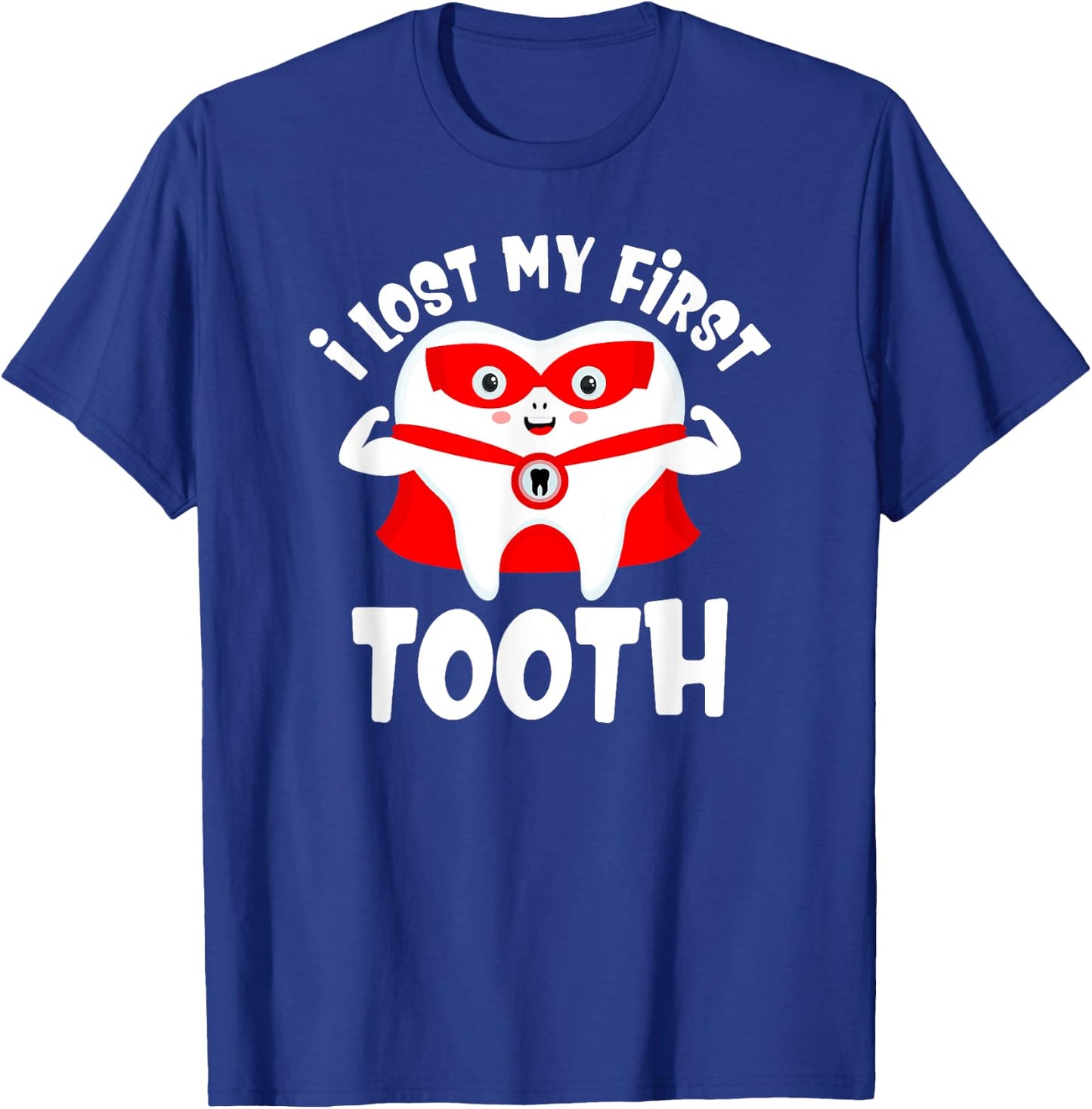 I Lost My First Tooth Kids Dentist Baby Teeth Grandkids T-Shirt - T-Shirt | Royal