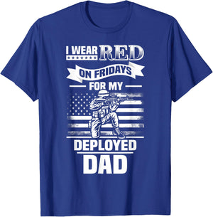 Red Friday For My Dad Military Father Deployed Daddy T-Shirt - T-Shirt | Royal
