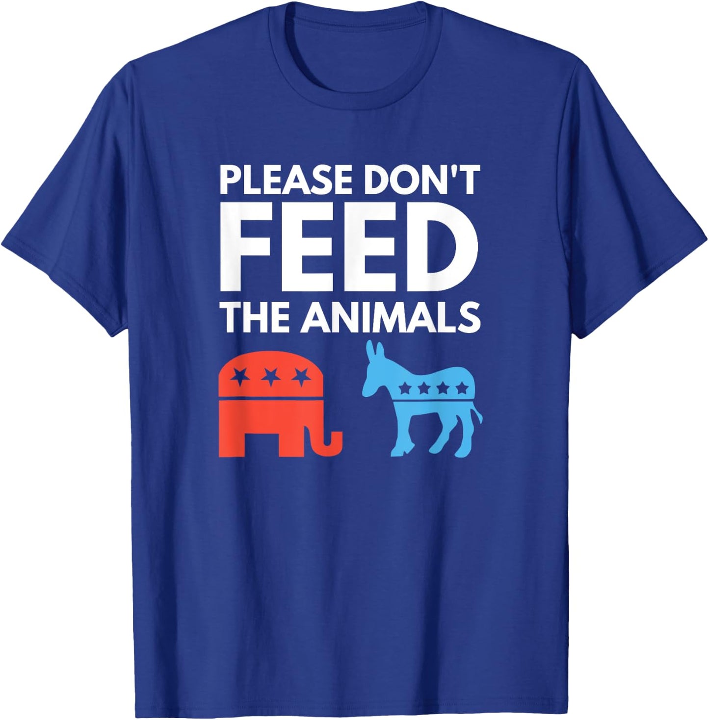 Anarchist Libertarian - Please Don't Feed the Animals T-Shirt - T-Shirt | Royal