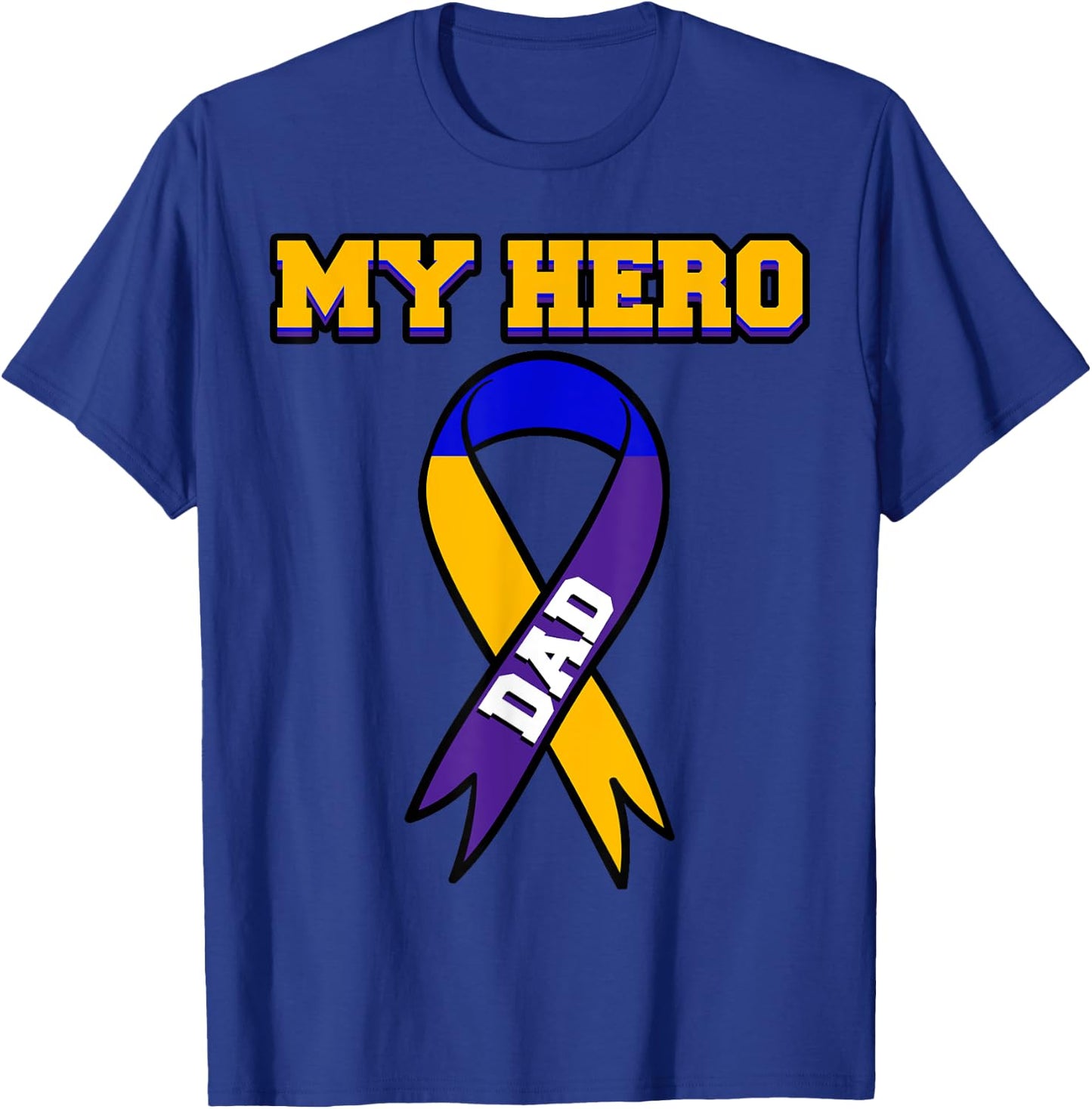 My Hero Dad Bladder Cancer Purple Blue Yellow Urologist Gift T-Shirt - T-Shirt | Royal
