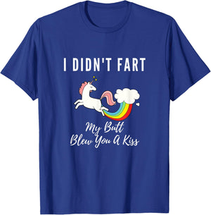 Funny I Didn't Fart My Butt Blew You A Kiss Unicorn Gift Kid T-Shirt - T-Shirt | Royal