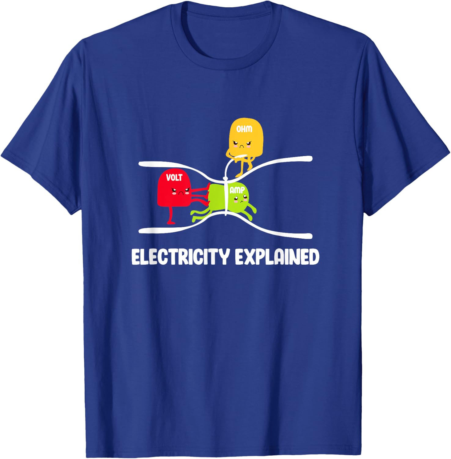 Electricity Explained Volt Ohm Amp Funny Electrician T-Shirt - T-Shirt | Royal