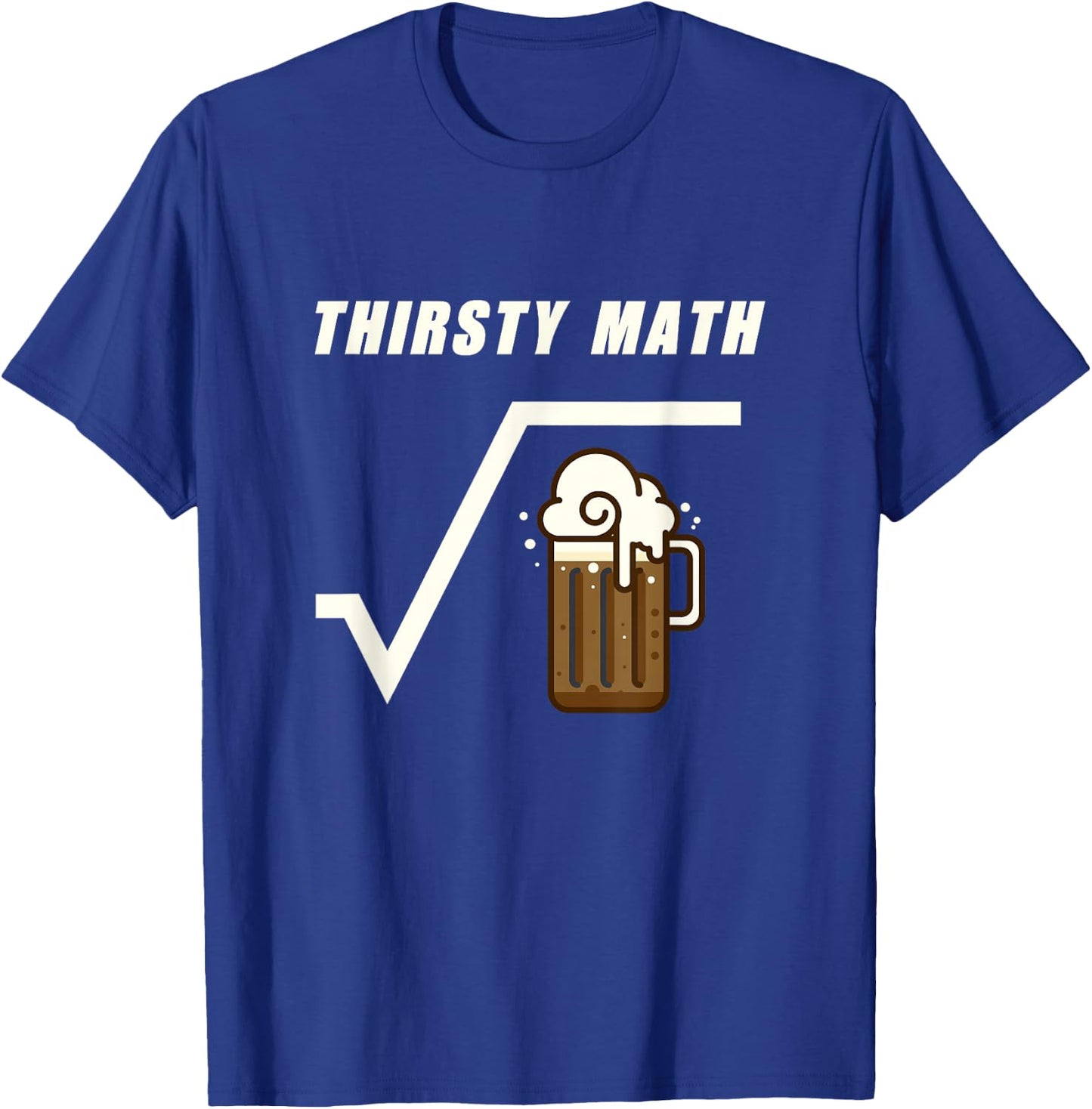 Root Beer Math Square Root of Beer T-Shirt - T-Shirt | Royal