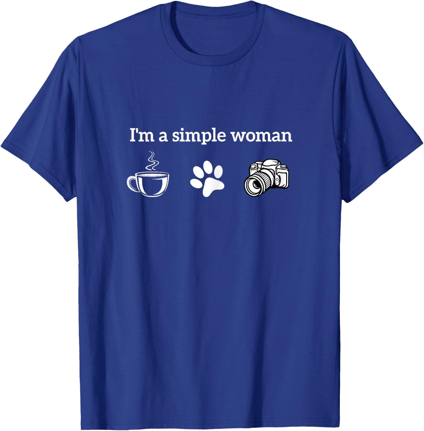 I'm A Simple Woman Loves Coffee Dog and Photography Camera T-Shirt - T-Shirt | Royal