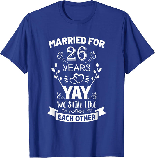 Married for 26 Years 26th Anniversary Gift Husband Wife T-Shirt - T-Shirt | Royal