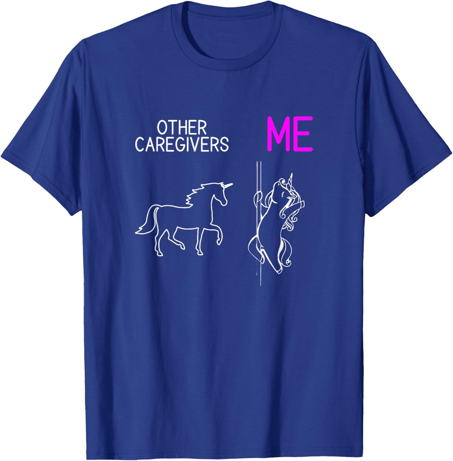 Funny Caregiver Unicorn Dancing Family Caregiver Thank You T-Shirt - T-Shirt | Royal