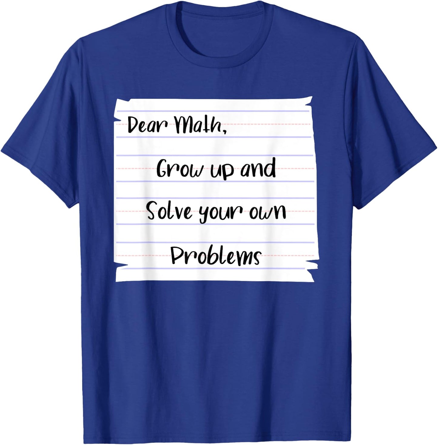 Mathematical Skill Problem Solving Math Learning Calculation T-Shirt - T-Shirt | Royal