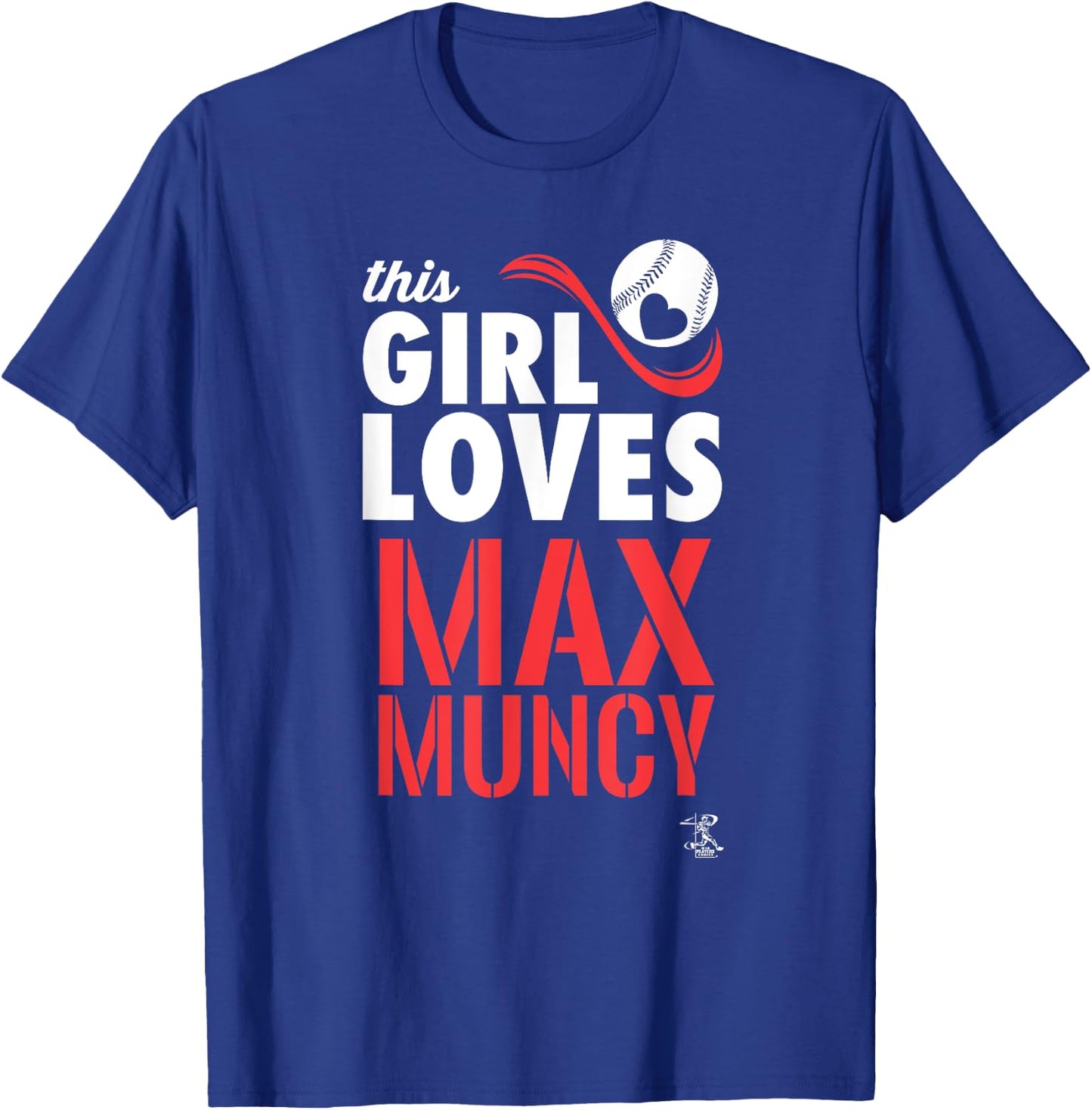 Max Muncy This Girl Loves Gameday T-Shirt - T-Shirt | Royal