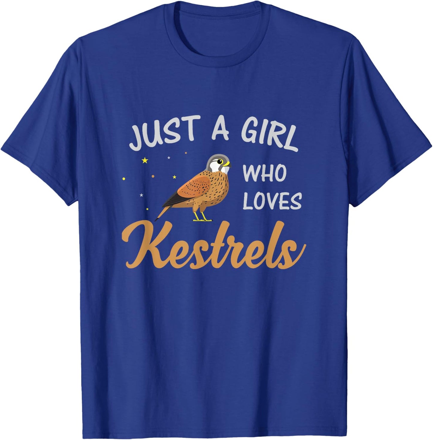 Just A Girl Who Loves Kestrels Birds Birding Kestrel Lover T-Shirt - T-Shirt | Royal