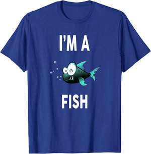 I'm A FISH Funny FISH Shirt FISH T-Shirt - T-Shirt | Royal