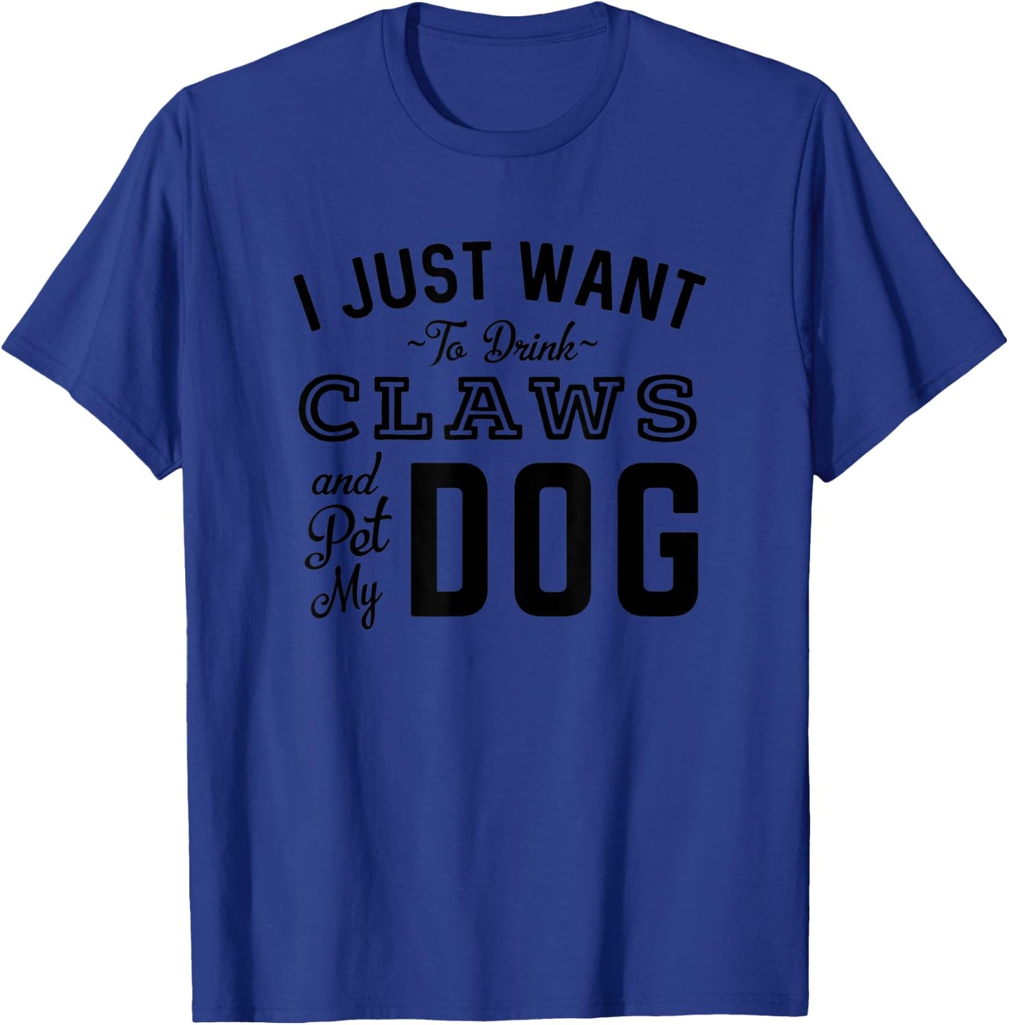 Drink Claw & Pet My Dog Hard Seltzer Dog Lover Summer Beach T-Shirt - T-Shirt | Royal