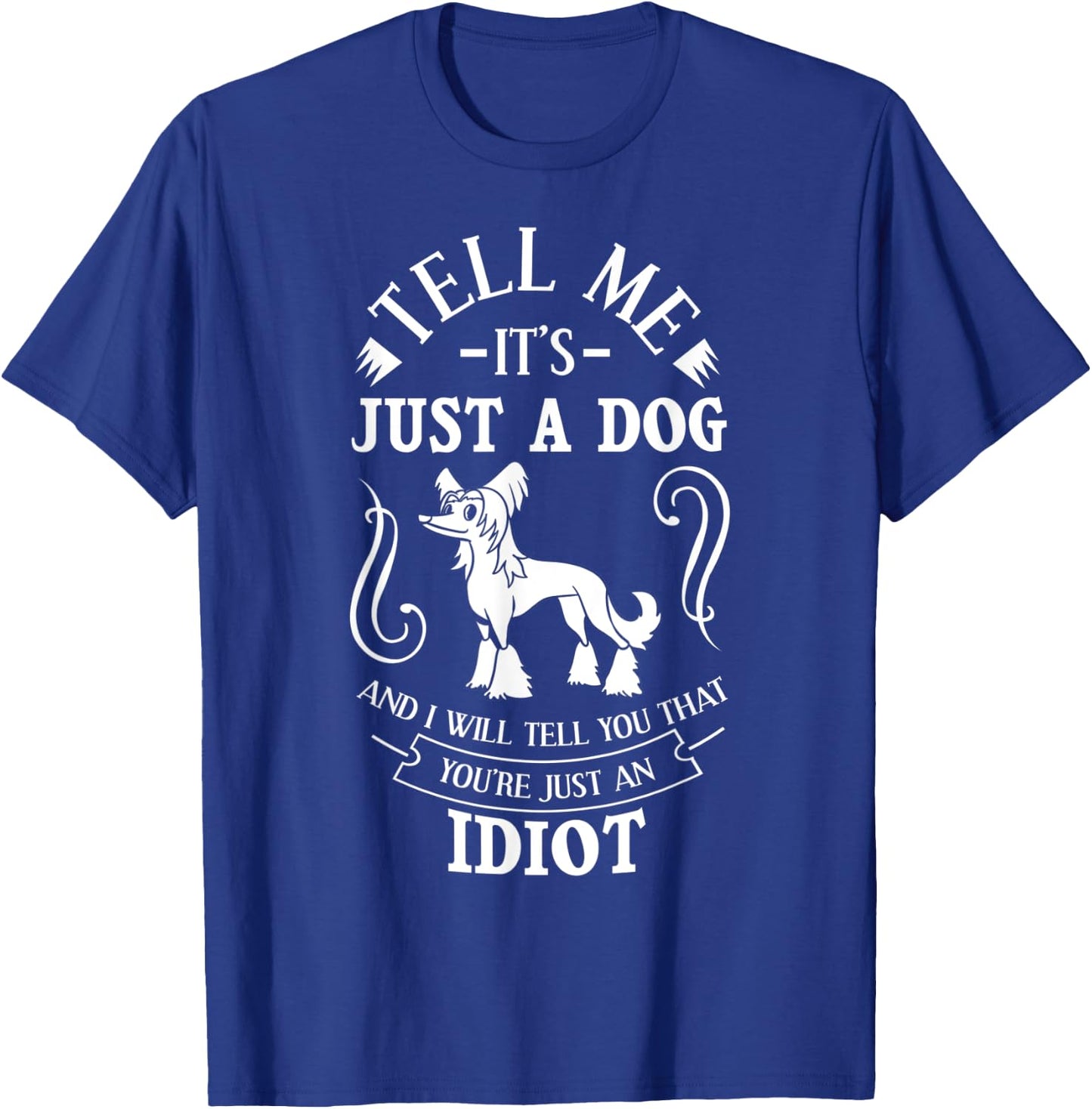 Chinese Crested Powderpuff Dog Gift Puppies Owner Lover Men Women T-Shirt - T-Shirt | Royal