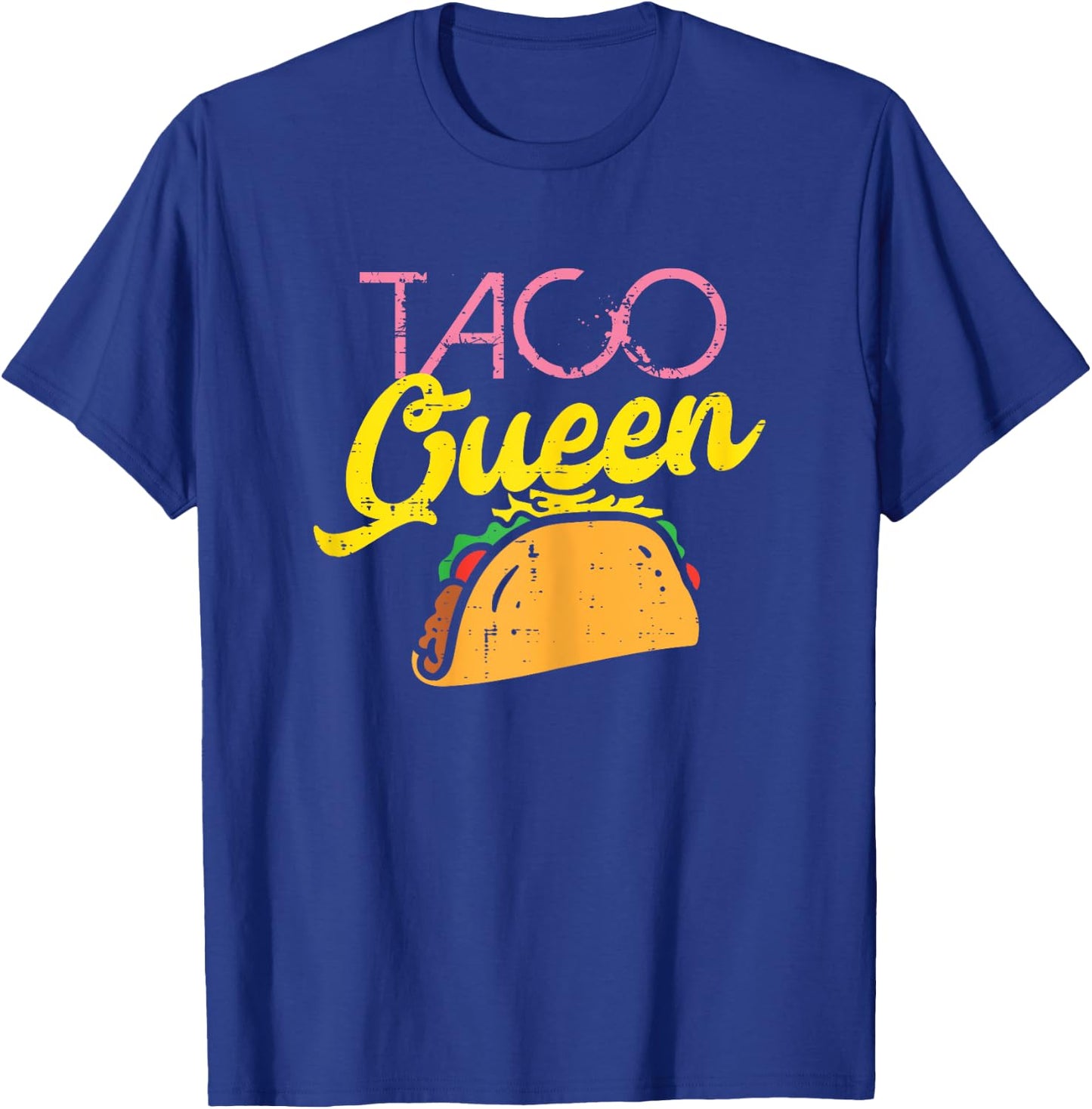 Taco Queen Funny Cinco De Mayo Mexican Food Foodie Women T-Shirt - T-Shirt | Royal