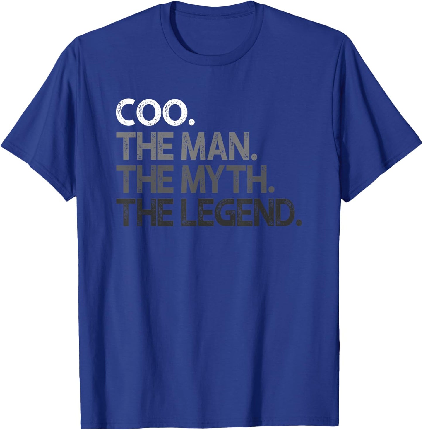 COO The Man Myth Legend Gift T-Shirt - T-Shirt | Royal
