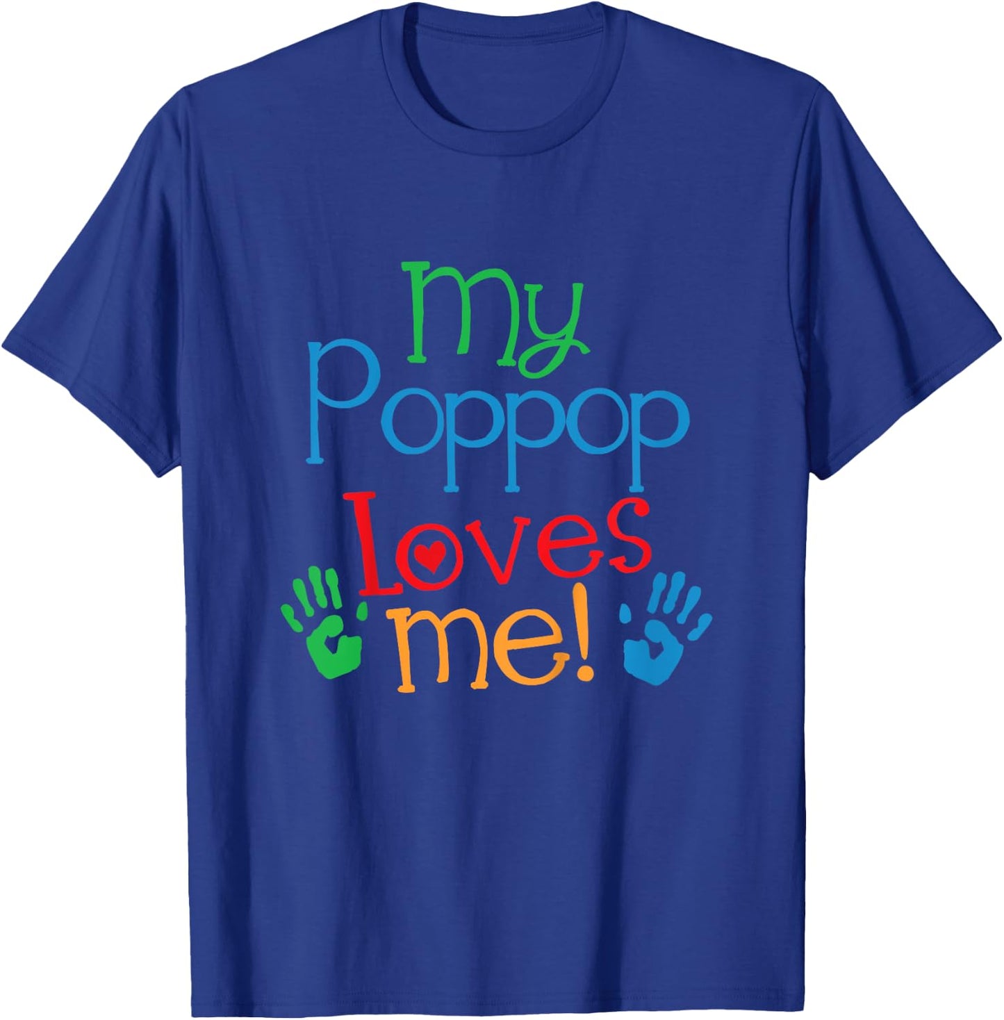 My PopPop Loves Me Grandkids T-Shirt - T-Shirt | Royal