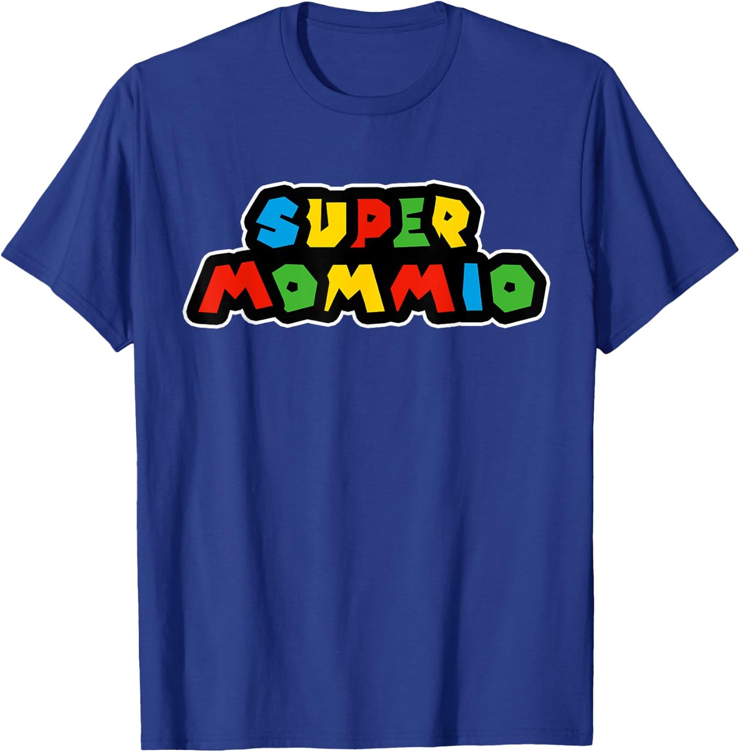Super Mommio Funny Nerdy Mommy Mother Short Sleeve (Black) T-Shirt - T-Shirt | Royal