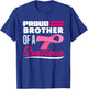 Proud Brother Of A Survivor Sister Breast Cancer Awareness T-Shirt - T-Shirt | Royal