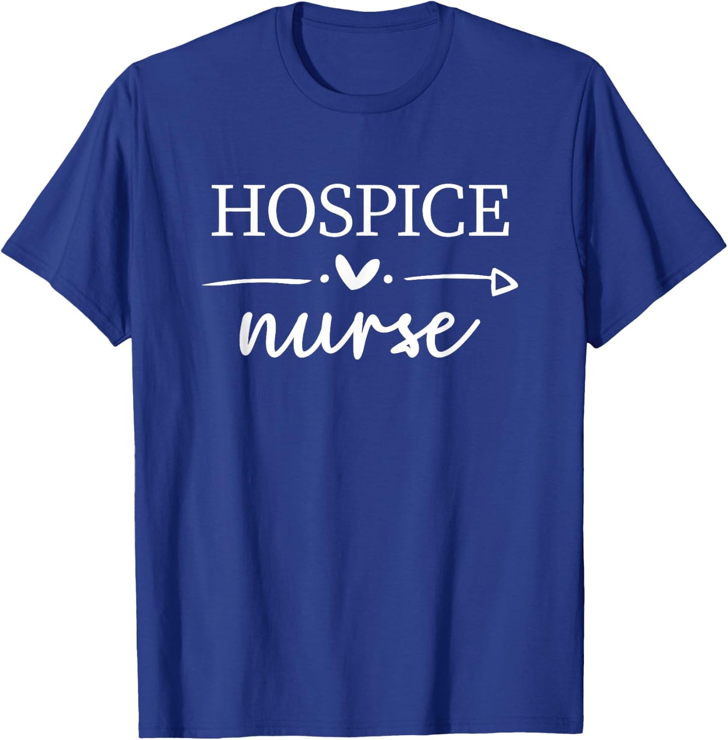 Hospice Nurse Registered Nurse RN Emergency Nurse T-Shirt - T-Shirt | Royal