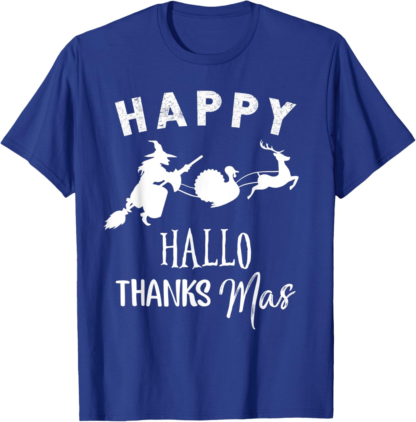 Happy Hallothanksmas Halloween Witch Thanksgiving Turkey T-Shirt - T-Shirt | Royal